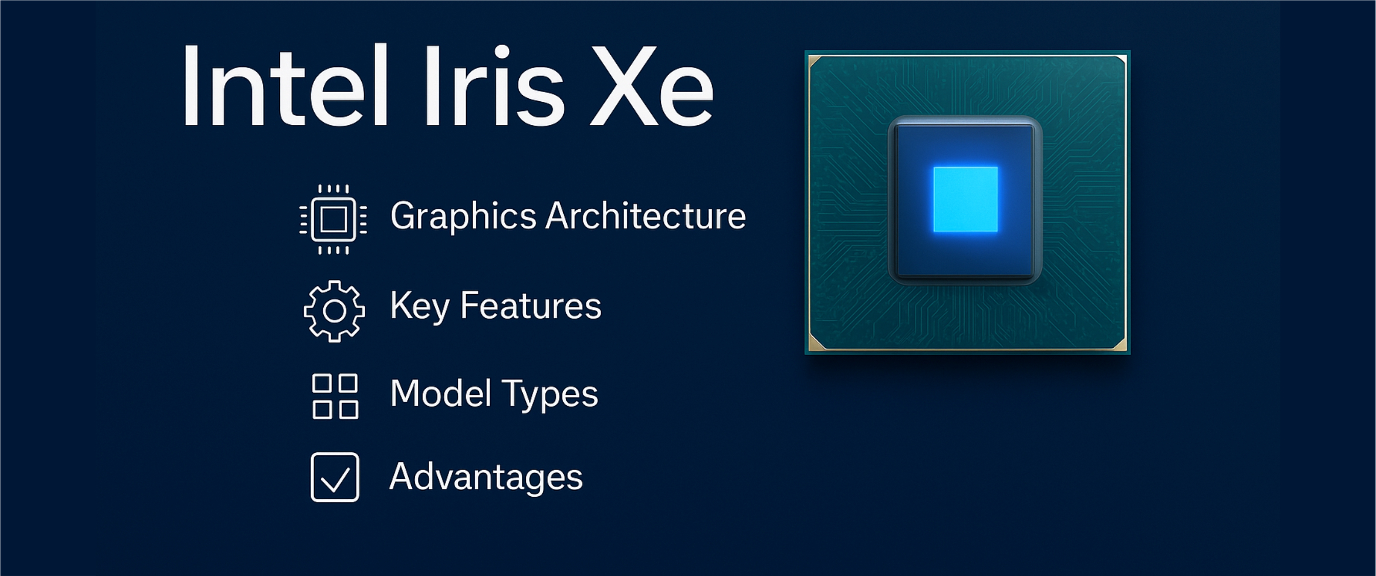 راهنمای کامل Intel Iris Xe